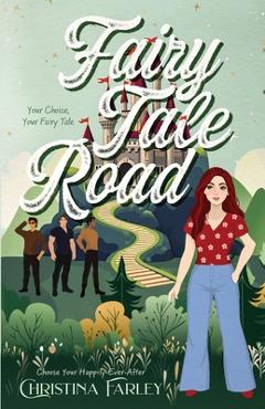 Coperta cărții 'Fairy Tale Road - Christina Farley'