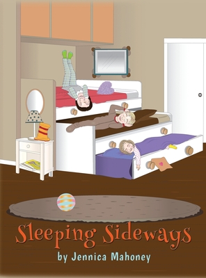 Sleeping Sideways - Jennica Mahoney