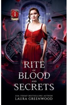 Coperta cărții 'Rite Of Blood And Secrets - Laura Greenwood'
