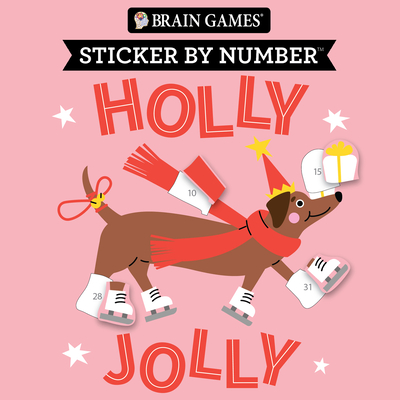 Brain Games - Sticker by Number: Holly Jolly (Christmas - Stocking Stuffer) -