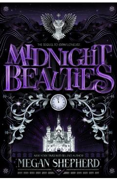 Midnight Beauties - Megan Shepherd