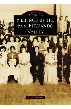 Poza produsului Filipinos in the San Fernando Valley - Joseph Bernardo