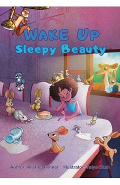 Poza produsului Wake Up Sleepy Beauty - Anshea Fenner