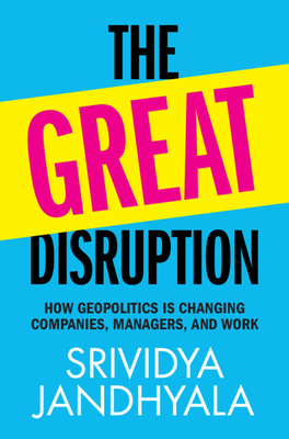 The Great Disruption - Srividya Jandhyala