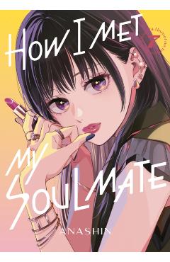How I Met My Soulmate 7 -
