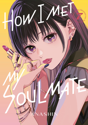 Coperta cărții 'How I Met My Soulmate 7 -'