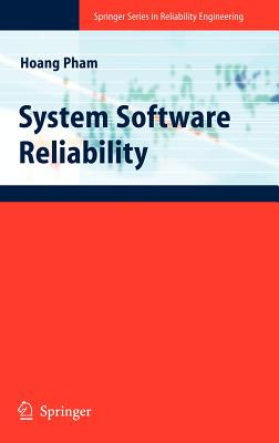 System Software Reliability - Hoang Pham