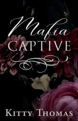 Mafia Captive - Kitty Thomas