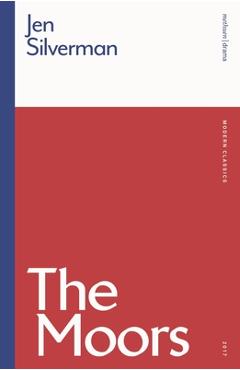 Coperta cărții 'The Moors - Jen Silverman'