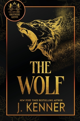 The Wolf - J. Kenner
