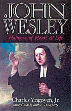 Poza produsului John Wesley - Charles Yrigoyen