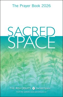 Poza produsului Sacred Space: The Prayer Book 2026 - 