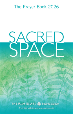 Sacred Space: The Prayer Book 2026 -