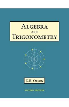 Coperta cărții 'Algebra and Trigonometry - Douglas R. Olson'
