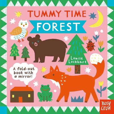 Coperta cărții 'Tummy Time: Forest - Louise Lockhart'