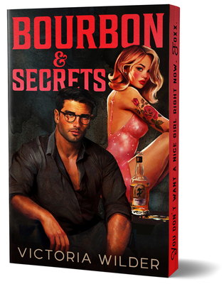 Bourbon & Secrets (Deluxe Edition) - Victoria Wilder