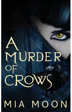 Poza produsului A Murder of Crows - Mia Moon