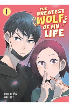 The Greatest Wolf of My Life Vol. 1 -
