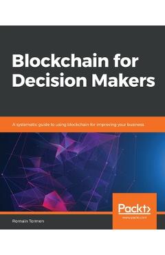 Poza produsului Blockchain for Decision Makers - Romain Tormen