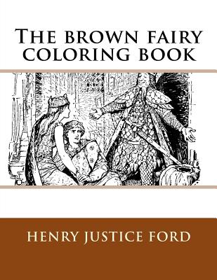 The brown fairy coloring book - Monica Guido