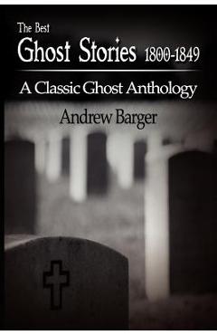 Coperta cărții 'The Best Ghost Stories 1800-1849: A Classic Ghost Anthology - Edgar Allan Poe'