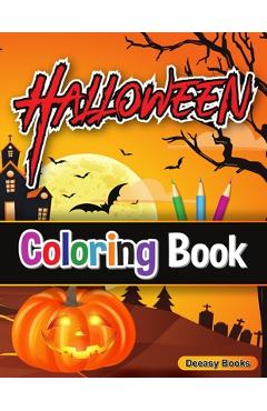 Coperta cărții 'Halloween Coloring Book: Cute Halloween Coloring Book for Kids - Deeasy Books'