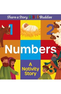 Coperta cărții 'Share a Story Bible Buddies Numbers: A Nativity Story - Karen Rosario Ingerslev'