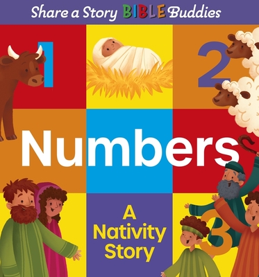 Share a Story Bible Buddies Numbers: A Nativity Story - Karen Rosario Ingerslev