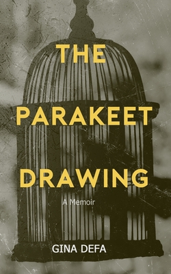 The Parakeet Drawing: You Are Worthy - Gina Defa