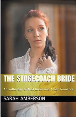 The Stagecoach Bride - Sarah Amberson