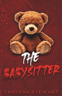 Poza produsului The Babysitter: A Psychological Thriller - Carrie Bledsoe