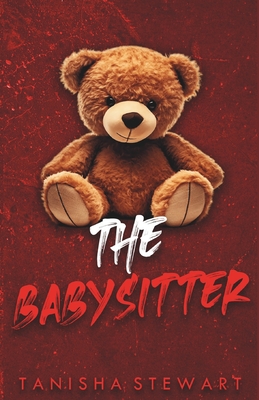 The Babysitter: A Psychological Thriller - Carrie Bledsoe