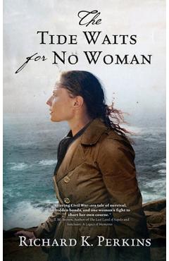 Coperta cărții 'The Tide Waits for No Woman - Richard K. Perkins'