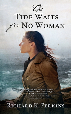 The Tide Waits for No Woman - Richard K. Perkins