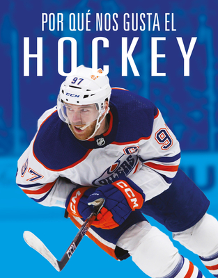 Por Qué Nos Gusta El Hockey - Aidan Whitcomb