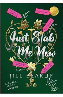 Poza produsului Just Stab Me Now - Jill Bearup