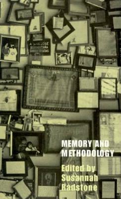 Memory and Methodology - Susannah Radstone