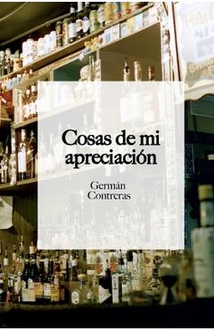 Poza produsului Cosas de mi apreciación - Germán Contreras