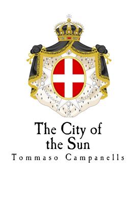 The City of the Sun - Thomas W. Halliday