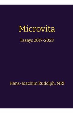 Poza produsului Microvita: Essays 2017-2023 - Hans-joachim Rudolph