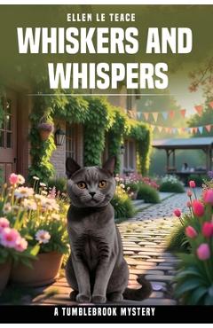 Poza produsului Whiskers and Whispers - Ellen Le Teace