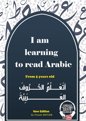 I am learning to read the Arabic alphabet - School Al-fissah
