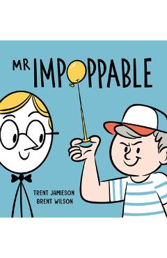 Poza produsului MR Impoppable - Trent Jamieson
