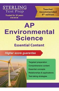 Poza produsului AP Environmental Science Essential Content: Comprehensive Review for Advanced Placement (AP) Exam - Sterling Test Prep
