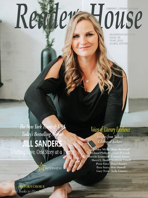 Reader's House Magazine Interview with Jill Sanders: Interviews with exceptional authors: Debbıe Mirza, Richard Phillips, Marieke Lexmond, Sherri - 