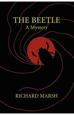 Poza produsului The Beetle - Richard Marsh