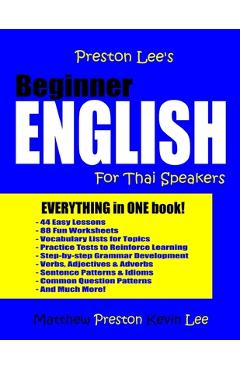Poza produsului Preston Lee's Beginner English For Thai Speakers - Matthew Preston