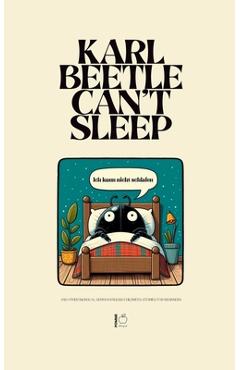 Coperta cărții 'Karl Beetle Can't Sleep And Other Bilingual German-English Children's Stories for Beginners - Pomme Bilingual'