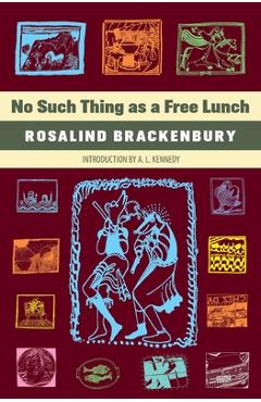 Coperta cărții 'No Such Thing as a Free Lunch - Rosalind Brackenbury'