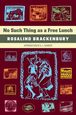 No Such Thing as a Free Lunch - Rosalind Brackenbury